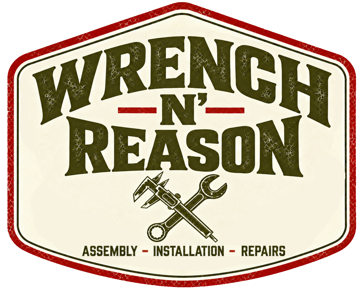 Wrench n’ Reason vintage badge logo with crossed caliper and wrench; Assembly, Installation, Repairs